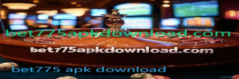 bet775 apk download